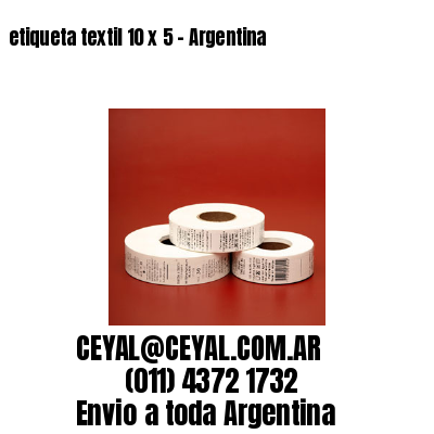 etiqueta textil 10 x 5 – Argentina