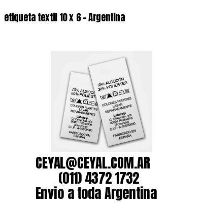 etiqueta textil 10 x 6 – Argentina