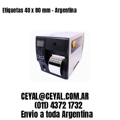 Etiquetas 40 x 80 mm – Argentina