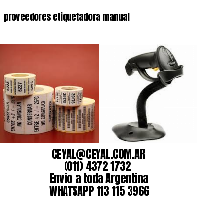 proveedores etiquetadora manual