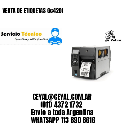 VENTA DE ETIQUETAS Gc420t