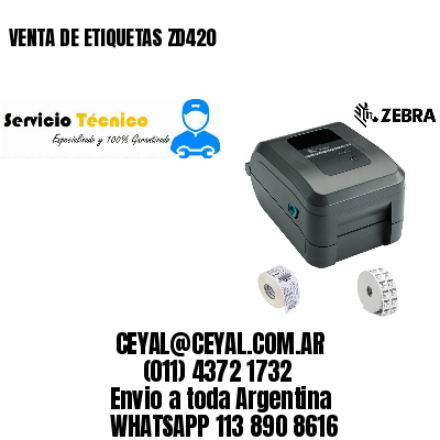 VENTA DE ETIQUETAS ZD420