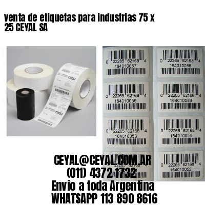 venta de etiquetas para industrias 75 x 25 CEYAL SA