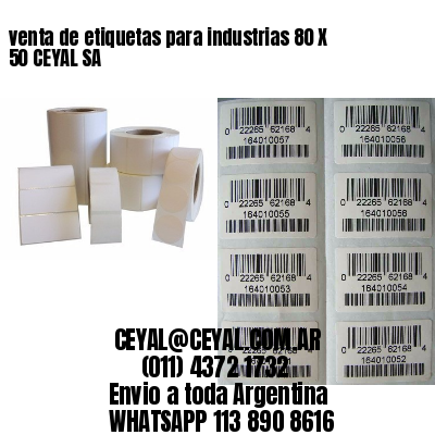 venta de etiquetas para industrias 80 X 50 CEYAL SA