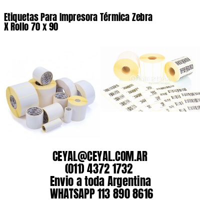 Etiquetas Para Impresora Térmica Zebra X Rollo 70 x 90