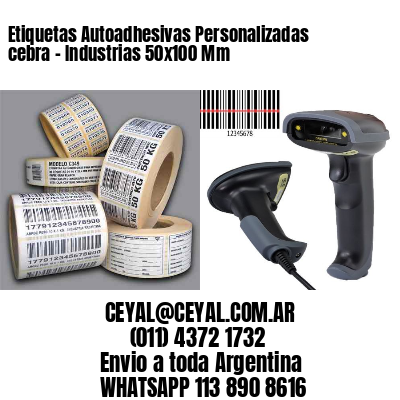 Etiquetas Autoadhesivas Personalizadas cebra – Industrias 50×100 Mm