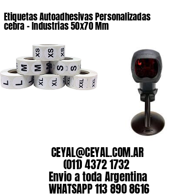 Etiquetas Autoadhesivas Personalizadas cebra – Industrias 50×70 Mm