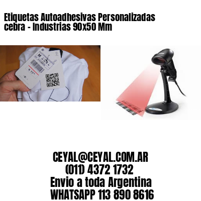 Etiquetas Autoadhesivas Personalizadas cebra – Industrias 90×50 Mm