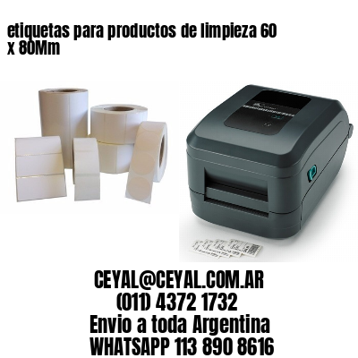 etiquetas para productos de limpieza 60 x 80Mm