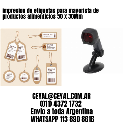 impresion de etiquetas para mayorista de productos alimenticios 50 x 30Mm