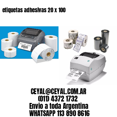 etiquetas adhesivas 20 x 100