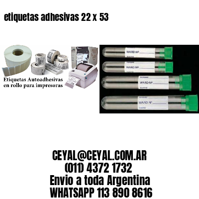 etiquetas adhesivas 22 x 53