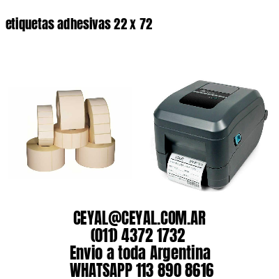 etiquetas adhesivas 22 x 72