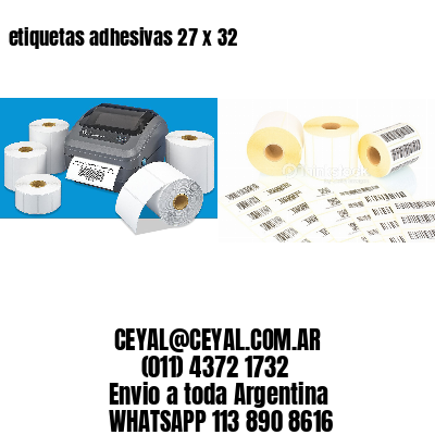 etiquetas adhesivas 27 x 32