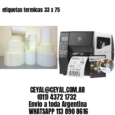 etiquetas termicas 33 x 75