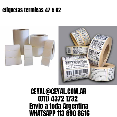 etiquetas termicas 47 x 62