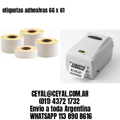 etiquetas adhesivas 66 x 61