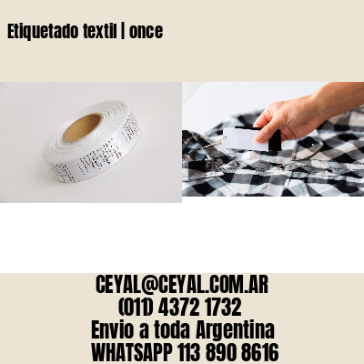 Etiquetado textil | once