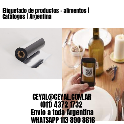 Etiquetado de productos – alimentos | Catálogos | Argentina