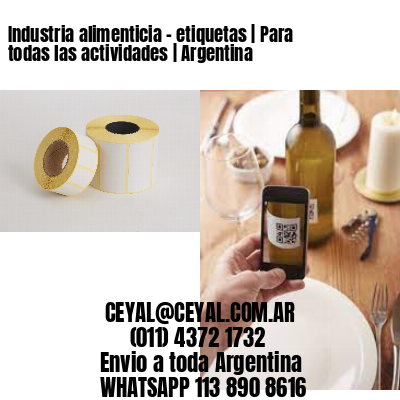 Industria alimenticia – etiquetas | Para todas las actividades | Argentina