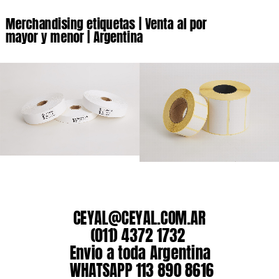 Merchandising etiquetas | Venta al por mayor y menor | Argentina