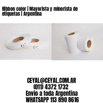 Ribbon color | Mayorista y minorista de etiquetas | Argentina