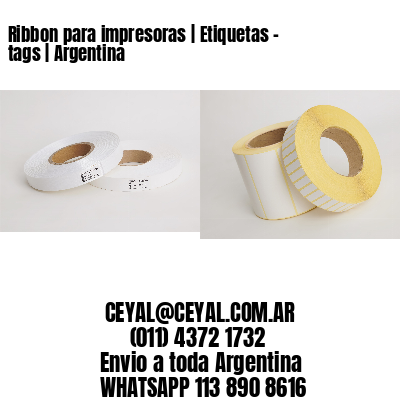 Ribbon para impresoras | Etiquetas – tags | Argentina
