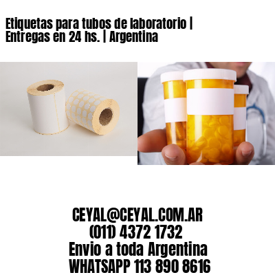 Etiquetas para tubos de laboratorio | Entregas en 24 hs. | Argentina