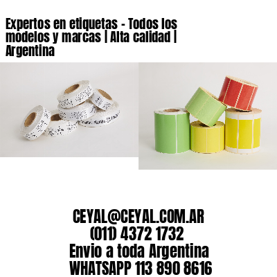 Expertos en etiquetas – Todos los modelos y marcas | Alta calidad | Argentina