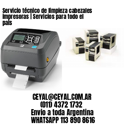 Servicio técnico de limpieza cabezales impresoras | Servicios para todo el país