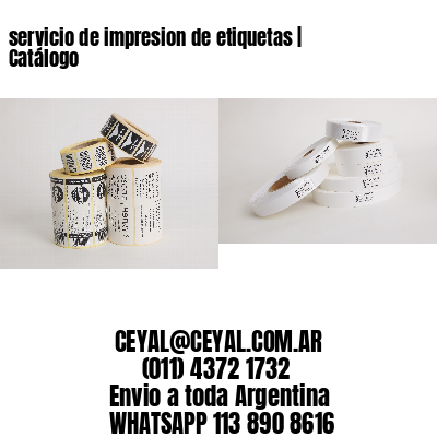 servicio de impresion de etiquetas | Catálogo
