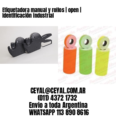 Etiquetadora manual y rollos | open | Identificación industrial