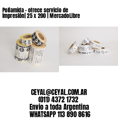 Poliamida – ofrece servicio de impresión| 25 x 200 | MercadoLibre