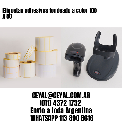Etiquetas adhesivas fondeado a color 100 X 80