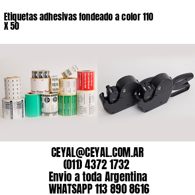Etiquetas adhesivas fondeado a color 110 X 50