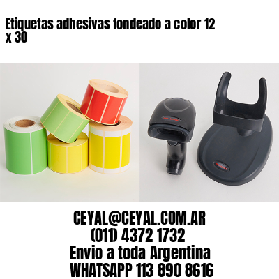Etiquetas adhesivas fondeado a color 12 x 30