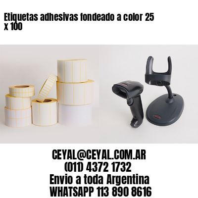 Etiquetas adhesivas fondeado a color 25 x 100