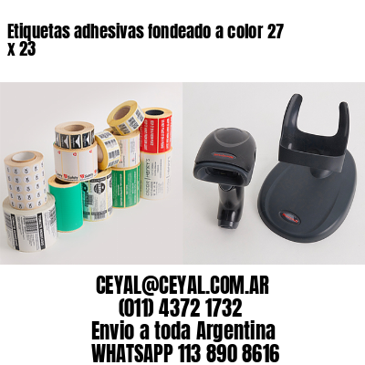 Etiquetas adhesivas fondeado a color 27 x 23