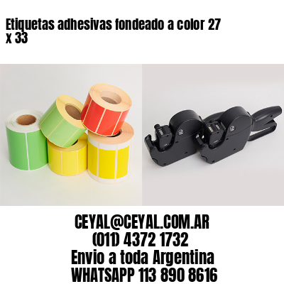 Etiquetas adhesivas fondeado a color 27 x 33