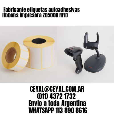 Fabricante etiquetas autoadhesivas ribbons impresora ZD500R RFID