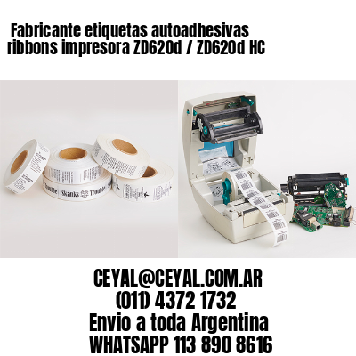 Fabricante etiquetas autoadhesivas ribbons impresora ZD620d / ZD620d‑HC