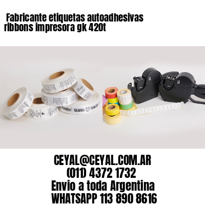  Fabricante etiquetas autoadhesivas ribbons impresora gk 420t