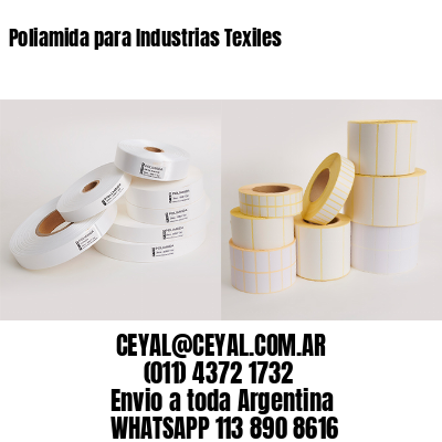 Poliamida para Industrias Texiles