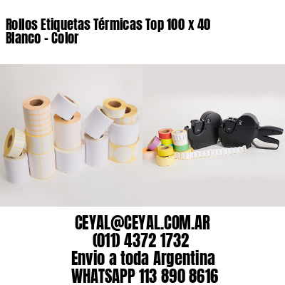 Rollos Etiquetas Térmicas Top 100 x 40 Blanco – Color