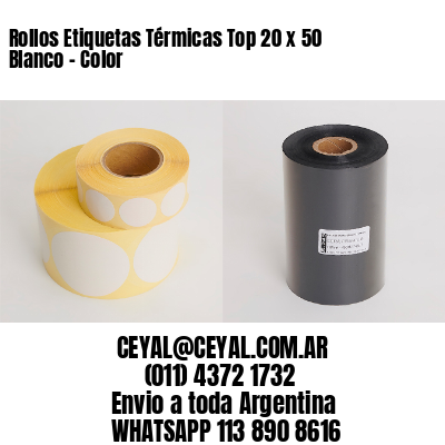 Rollos Etiquetas Térmicas Top 20 x 50 Blanco – Color