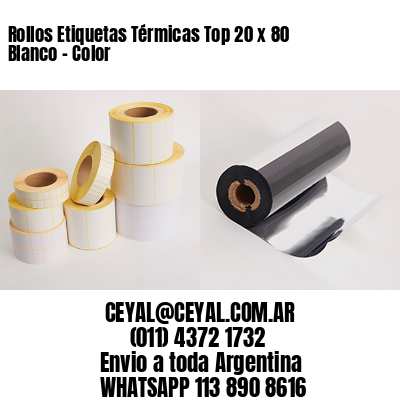 Rollos Etiquetas Térmicas Top 20 x 80 Blanco – Color