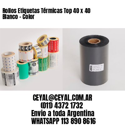 Rollos Etiquetas Térmicas Top 40 x 40 Blanco – Color