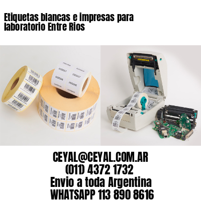 Etiquetas blancas e impresas para laboratorio Entre Rios