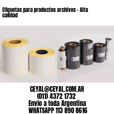 Etiquetas para productos archivos – Alta calidad