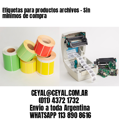 Etiquetas para productos archivos – Sin mínimos de compra